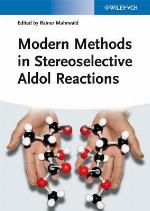 Modern Methods in Stereoselective Aldol Reactions