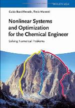 Nonlinear Systems and Optimization for the Chemical Engineer