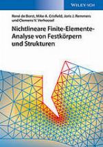 Nichtlineare Finite-Elemente-Analyse von Festkörpern und Strukturen