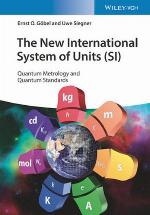 The new international system of units (SI) : quantum metrology and quantum standards