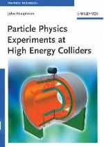 Particle Physics Experiments at High Energy Colliders