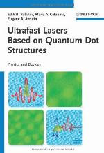 Ultrafast Lasers Based on Quantum Dot Structures