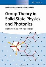 Group theory in solid state physics and photonics : problem solving with Mathematica