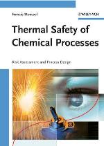 Thermal safety of chemical processes : risk assessment and process design