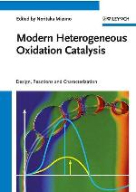 Modern heterogeneous oxidation catalysis : design, reactions and characterization