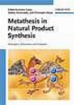 Metathesis in Natural Product Synthesis