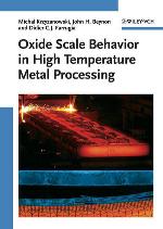 Oxide scale behaviour in high temperature metal processing