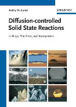 Diffusion-controlled solid state reactions : in alloys, thin-films, and nanosystems