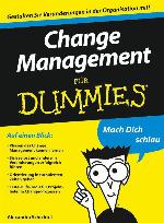 Change Management F�r Dummies