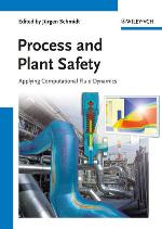 Process and plant safety : applying computational fluid dynamics