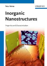 Inorganic nanostructures : properties and characterization