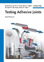 Testing Adhesive Joints Best Practices.