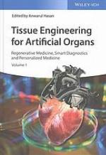 Tissue Engineering for Artificial Organs