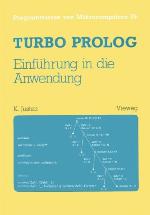 Turbo PROLOG - Einfuhrung in Die Anwendung