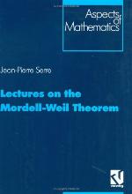 Lectures on the Mordell-Weil Theorem