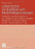 Lebensstile Im Kontext Von Mobilitatsprozessen