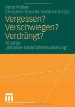 Vergessen? Verschwiegen? Verdrangt?