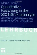 Quantitative Forschung in Der Sozialstrukturanalyse