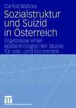 Sozialstruktur Und Suizid in Osterreich