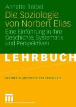 Die Soziologie Von Norbert Elias