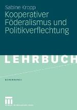 Kooperativer Foderalismus Und Politikverflechtung