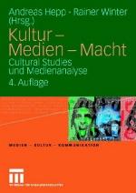 Kultur - Medien - Macht