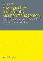 Strategisches Und Soziales Nischenmanagement