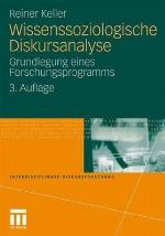 Wissenssoziologische Diskursanalyse