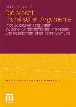 Die Macht Moralischer Argumente