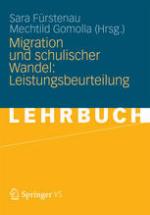 Migration und schulischer Wandel: Leistungsbeurteilung