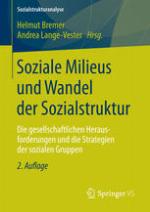 Soziale Milieus und Wandel der Sozialstruktur : die gesellschaftlichen Herausforderungen und die Strategien der sozialen Gruppen