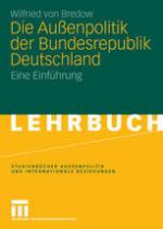 Die Aussenpolitik der Bundesrepublik Deutschland : eine Einführung