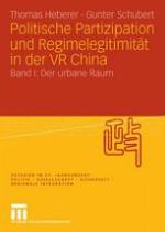 Politische Partizipation und Regimelegitimität in der VR China : Band I: Der urbane Raum