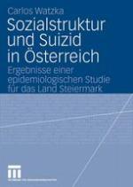 Sozialstruktur und Suizid in Österreich : Ergebnisse einer epidemiologischen Studie für das Land Steiermark