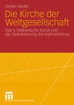 Die Kirche der Weltgesellschaft.