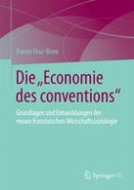 Die &quot;Economie Des Conventions&quot;