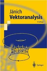 Vektoranalysis mit 120 Testfragen und 52 Übungsaufgaben
