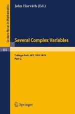Several Complex Variables. Maryland 1970. Proceedings Of The International Mathematical Conference, Held At College Park, April 6 17, 1970