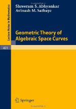 Geometric Theory of Algebraic Space Curves