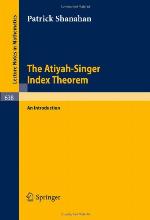The Atiyah Singer Index Theorem