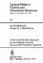 A Complex Variable Approach To The Analysis Of Linear Multivariable Feedback Systems