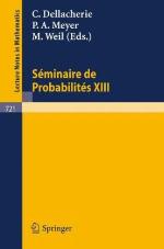 Seminaire de Probabilites XIII