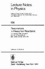 Resonances in Heavy Ion Reactions