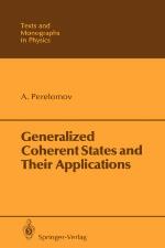 Generalized Coherent States and Their Applications