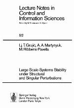 Large Scale Systems Stability Under Structural and Singular Perturbations
