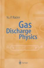 Gas Discharge Physics