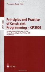 Principles and Practice of Constraint Programming - Cp 2003
