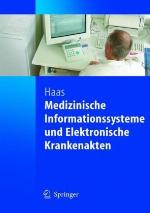 Medizinische Informationssysteme Und Elektronische Krankenakten