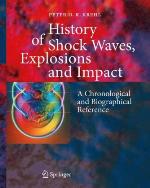 History of Shock Waves, Explosions and Impact