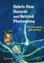 Risk Assessment Debris Flows and Debris Avalanches (Springer Praxis Books)